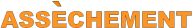 ` ASSECHEMENT