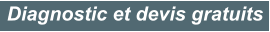 Diagnostic et devis gratuits