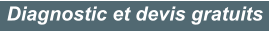 Diagnostic et devis gratuits