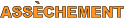 ASSECHEMENT `