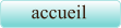 accueil