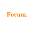 Forum.